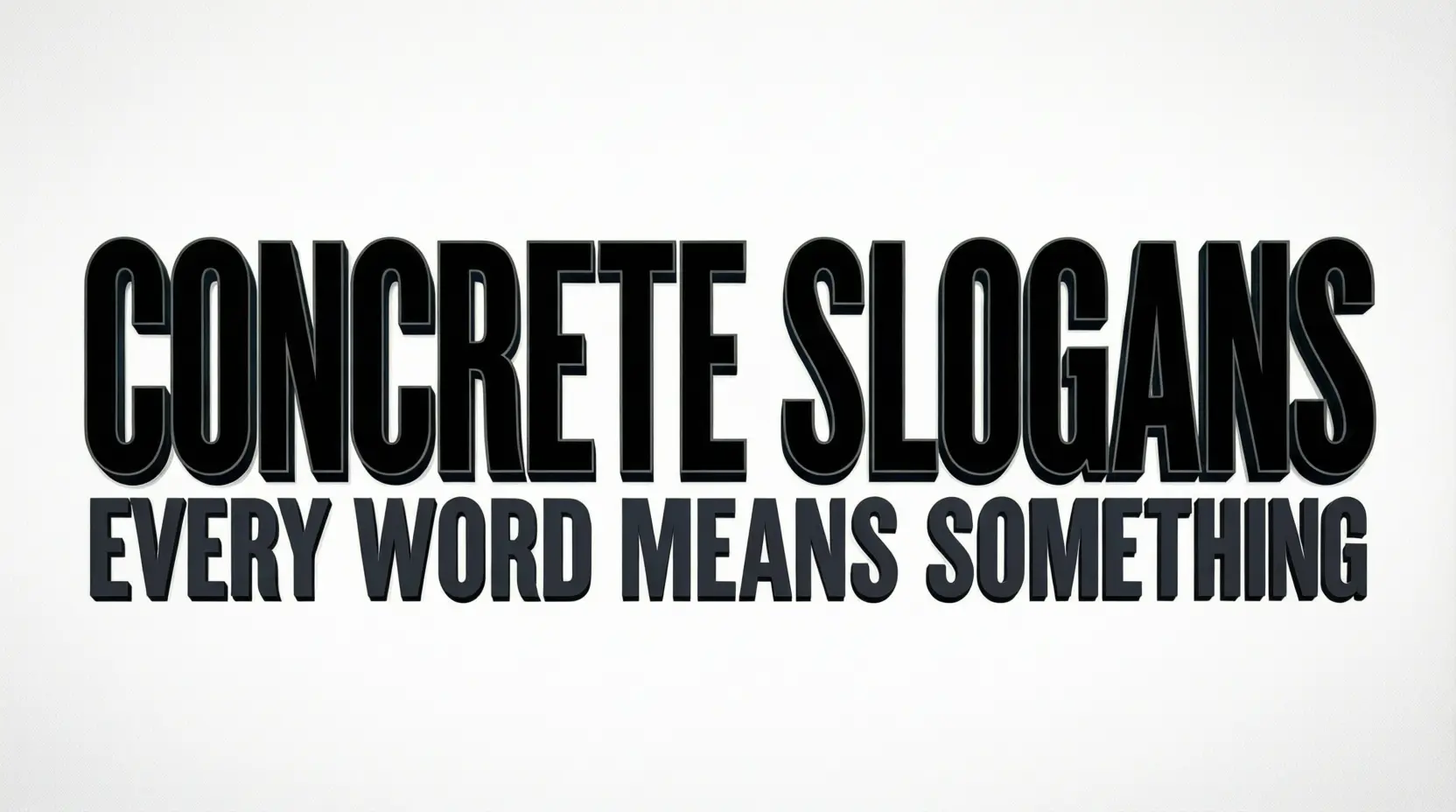 concrete slogans