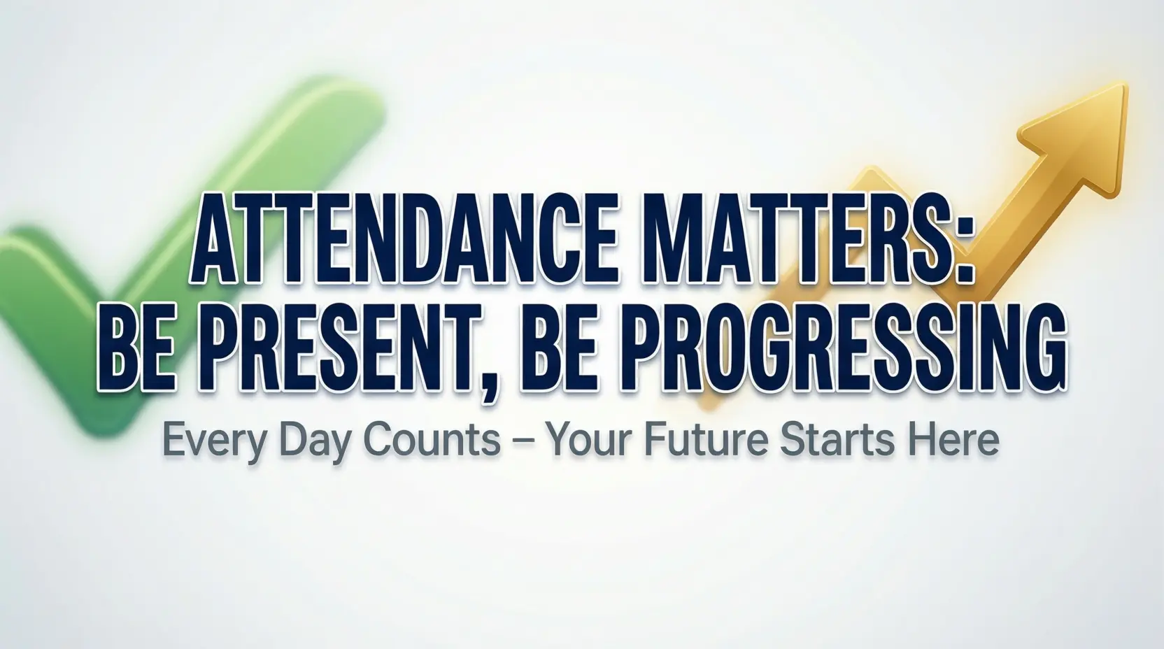 school attendance slogans