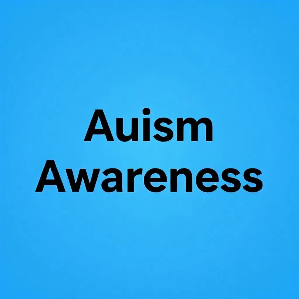 autism awareness slogans
