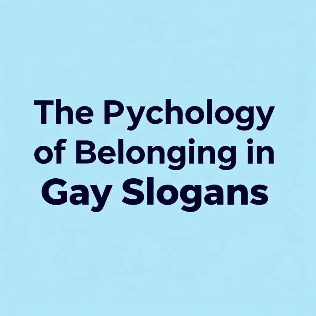 gay slogans