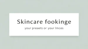 skincare slogans